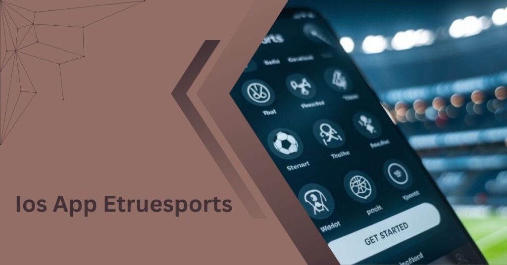 Ios App Etruesports