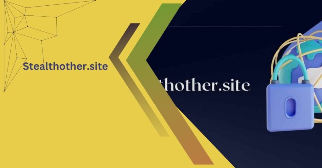 Stealthother.site